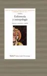 ENFERMERIA Y ANTROPOLOGIA: <BR>