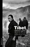 TIBET, ULTIMO GRITO: DIARIO DE UN VIAJE AL PAÍS DE LAS NIEVES