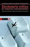 DICCIONARIO CRITICO DE EMPRESAS TRANSNACIONALES: CLAVES PARA ENFRENTAR EL PODER DE LA GRANDES CORPOR