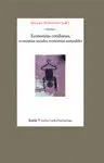 ECONOMIAS COTIDIANAS, ECONOMIAS SOCIALES, ECONOMIAS SOSTENIBLES