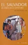 EL SALVADOR: 20 AÑOS EN LA MEMORIA