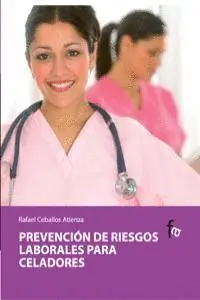 PREVENCION DE RIESGOS LABORALES PARA CELADORES