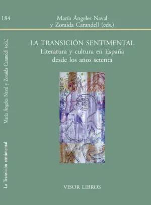 LA TRANSICIÓN SENTIMENTAL<BR>