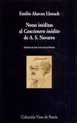 NOTAS INEDITAS AL CANCIONERO INEDITO DE A.S. NAVARRO