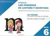 ESTIMULAR NIVEL 06 LOS PROCESOS DE LECTURA Y ESCRITURA