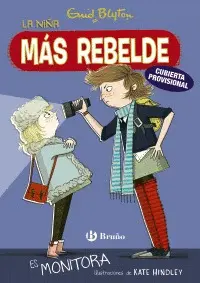 ENID BLYTON. LA NENA MÉS REBEL ÉS MONITORA