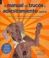 EL MANUAL DE TRUCOS Y ADIESTRAMIENTO CANINO