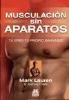 MUSCULACIÓN SIN APARATOS: <BR>