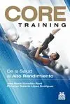 CORE TRAINING: DE LA SALUD AL ALTO RENDIMIENTO