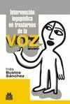 INTERVENCIÓN LOGOPÉDICA EN TRANSTORNOS DE LA VOZ