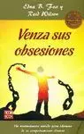 VENZA SUS OBSESIONES: UN REVOLUCIONARIO METODO PARA LIBRARSE DE SU COMPORTAMIENTO OBSESIVO