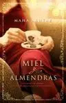 MIEL Y ALMENDRAS