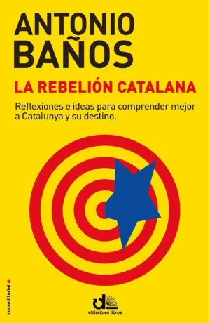 LA REBELIÓN CATALANA