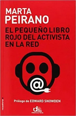 EL PEQUEÑO LIBRO ROJO DEL ACTIVISTA EN LA RED