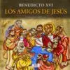 LOS AMIGOS DE JESUS