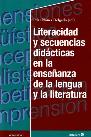 LITERACIDAD Y SECUENCIAS DIDACTICAS EN LA ENSEÑANZA DE LA LENGUA Y LA LITERATURA