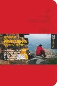 CUADERNO DEL PEREGRINO: CAMINO NORTE