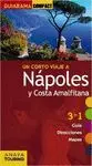 UN CORTO VIAJE A NÁPOLES Y LA COSTA AMALFITANA. 3 EN 1: GUÍA, DIRECCIONES, MAPA