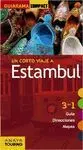 UN CORTO VIAJE A ESTAMBUL. 3 EN 1: GUÍA, DIRECCIONES, MAPA