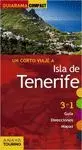 UN CORTO VIAJE A TENERIFE, LA PALMA, LA GOMERA Y EL HIERRO. 3 EN 1: GUÍA. DIRECCIONES. MAPA