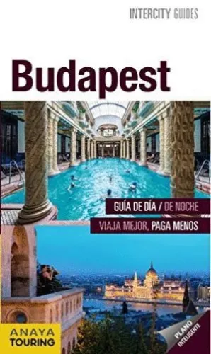 BUDAPEST: DE DÍA 7 DE NOCHE. VIAJA MEJOR. PAGA MENOS