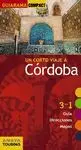 UN CORTO VIAJE A CÓRDOBA. 3 EN 1: GUÍA, DIRECCIONES, MAPA