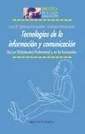 TECNOLOGIAS DE LA INFORMACION Y COMUNICACION: USO EN ORIENTACIÓN PROFESIONAL Y EN LA FORMACIÓN