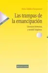 LAS TRAMPAS DE LA EMANCIPACION: LITERATURA FEMENINA Y MUNDO HISPÁNICO