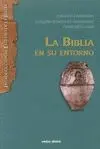 LA BIBLIA Y SU ENTORNO