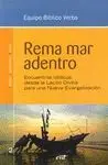 REMA MAR ADENTRO: ENCUENTROS BÍBLICOS DESDE LA LECTIO DIVINA PARA LA NUEVA EVANGELIZACIÓN