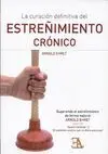 LA CURACION DEFINITIVA DEL ESTREÑIMIENTO CRONICO: <BR>