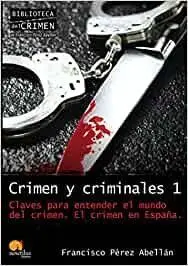 CRIMEN Y CRIMINALES I