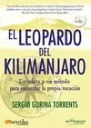 EL LEOPARDO DEL KILIMANJARO: UN RELATO Y UN MÉTODO PARA ENCONTRAR LA PROPIA VOCACIÓN