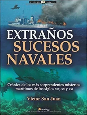 EXTRAÑOS SUCESOS NAVALES