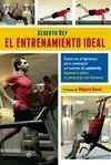 EL ENTRENAMIENTO IDEAL: TODOS LOS PROGRAMAS PARA CONSEGUIR UN CUERPO DE CELEBRITY. DESCUBRE CÓMO SE