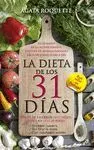 LA DIETA DE LOS 31 DIAS: <BR>