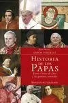 HISTORIA DE LOS PAPAS<BR>