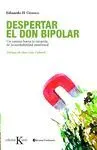 DESPERTAR DE DON BIPOLAR<BR>