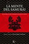 LA MENTE DEL SAMURAI: <BR>