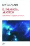 EL PARADIGMA AKASHICO: <BR>