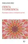 CIENCIA Y CONSCIENCIA: <BR>