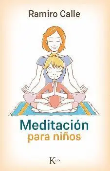 MEDITACIÓN PARA NIÑOS