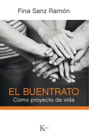 EL BUENTRATO COMO PROYECTO DE VIDA