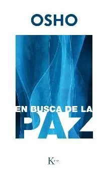 EN BUSCA DE LA PAZ