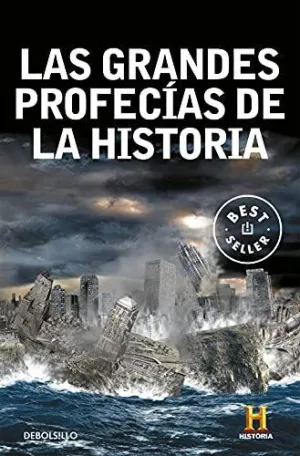 LAS GRANDES PROFECÍAS DE LA HISTORIA