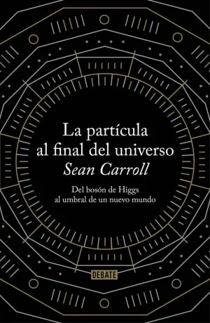 LA PARTICULA AL FINAL DEL UNIVERSO