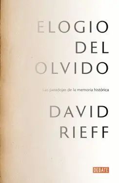 ELOGIO DEL OLVIDO<BR>