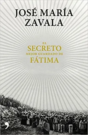 EL SECRETO MEJOR GUARDADO DE FÁTIMA