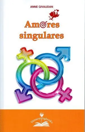 AMORES SINGULARES