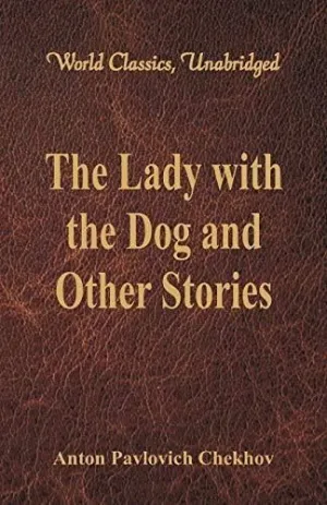 THE LADY WITH THE DOG AND OTHER STORIES